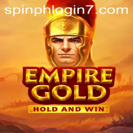 EmpireGold: The Premier Spin PH Login Experience