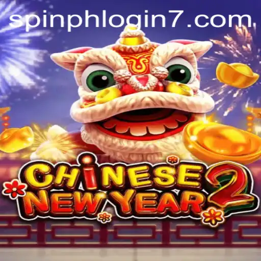 Exploring the Exciting World of CHINESENEWYEAR2: A Spin PH Login Adventure